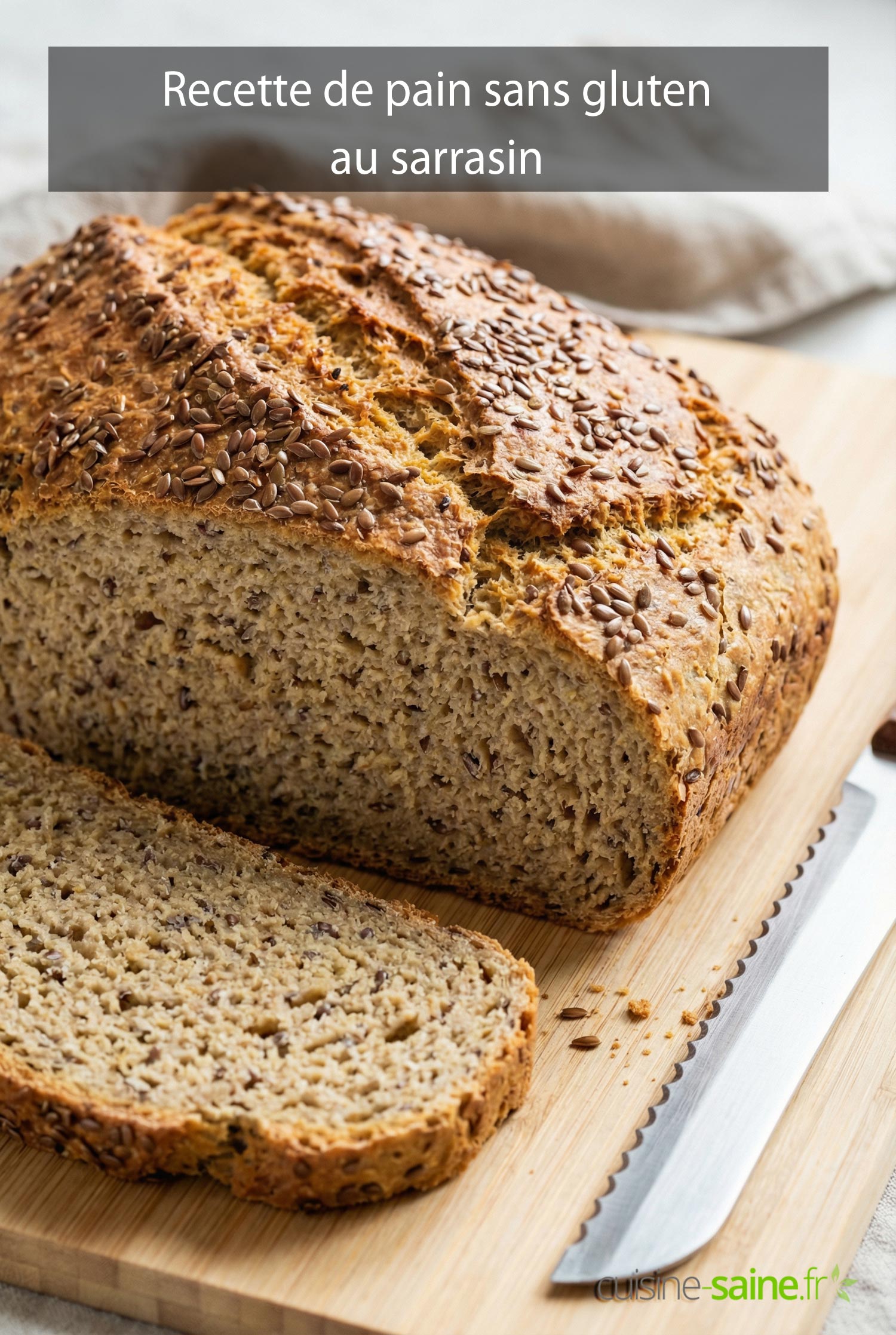 Recette de pain sans gluten au sarrasin