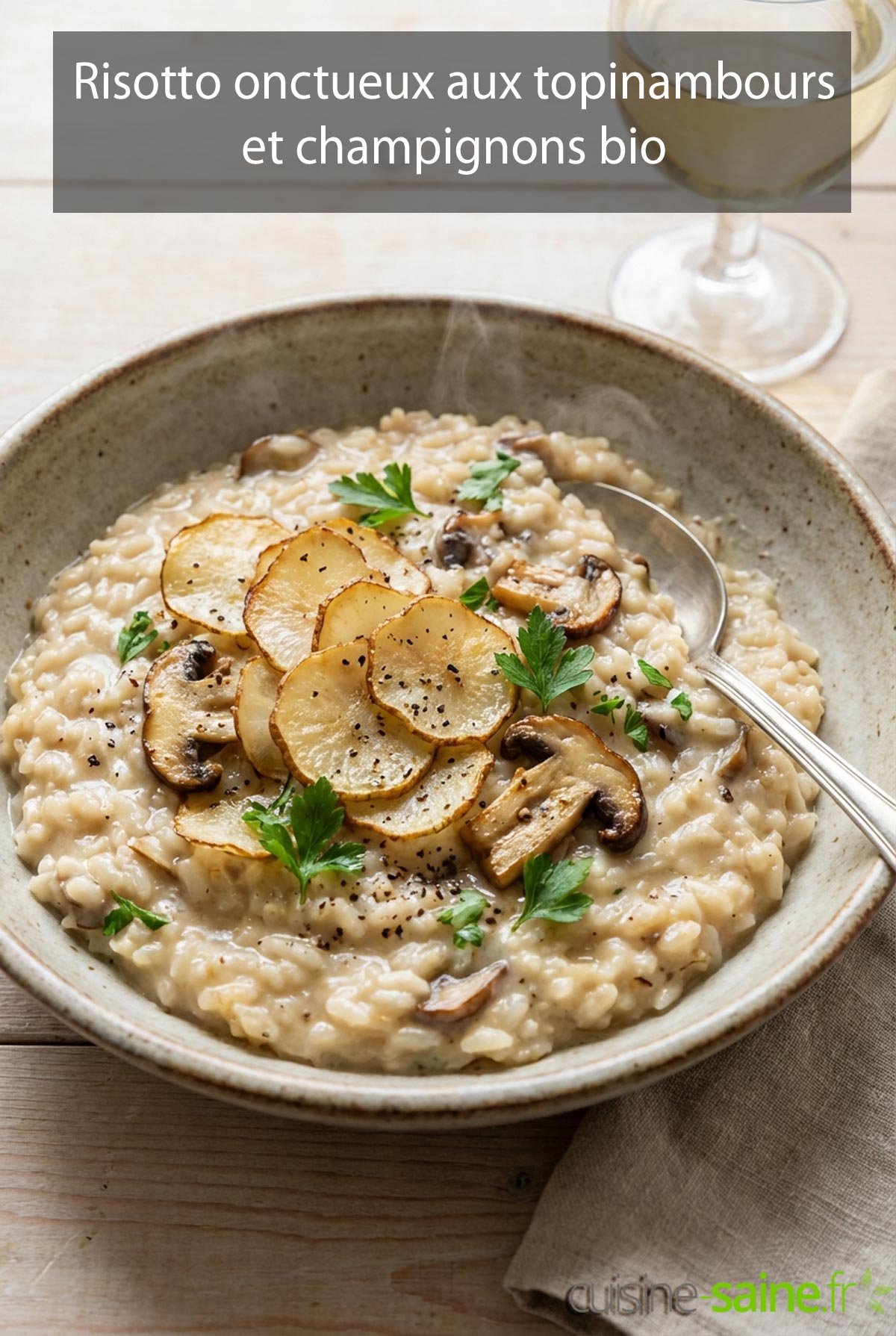 Risotto onctueux aux topinambours et champignons bio