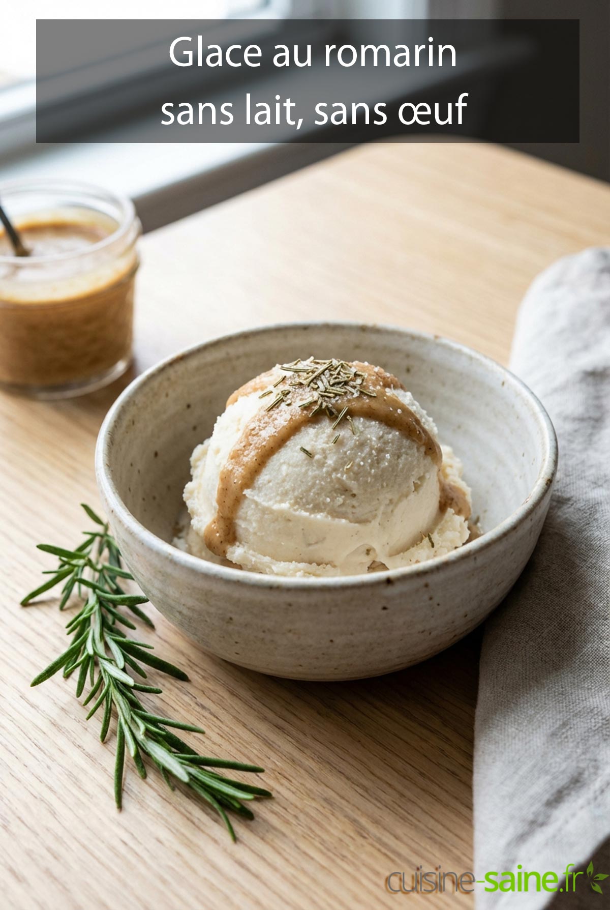 Glace au romarin sans lait, sans œuf