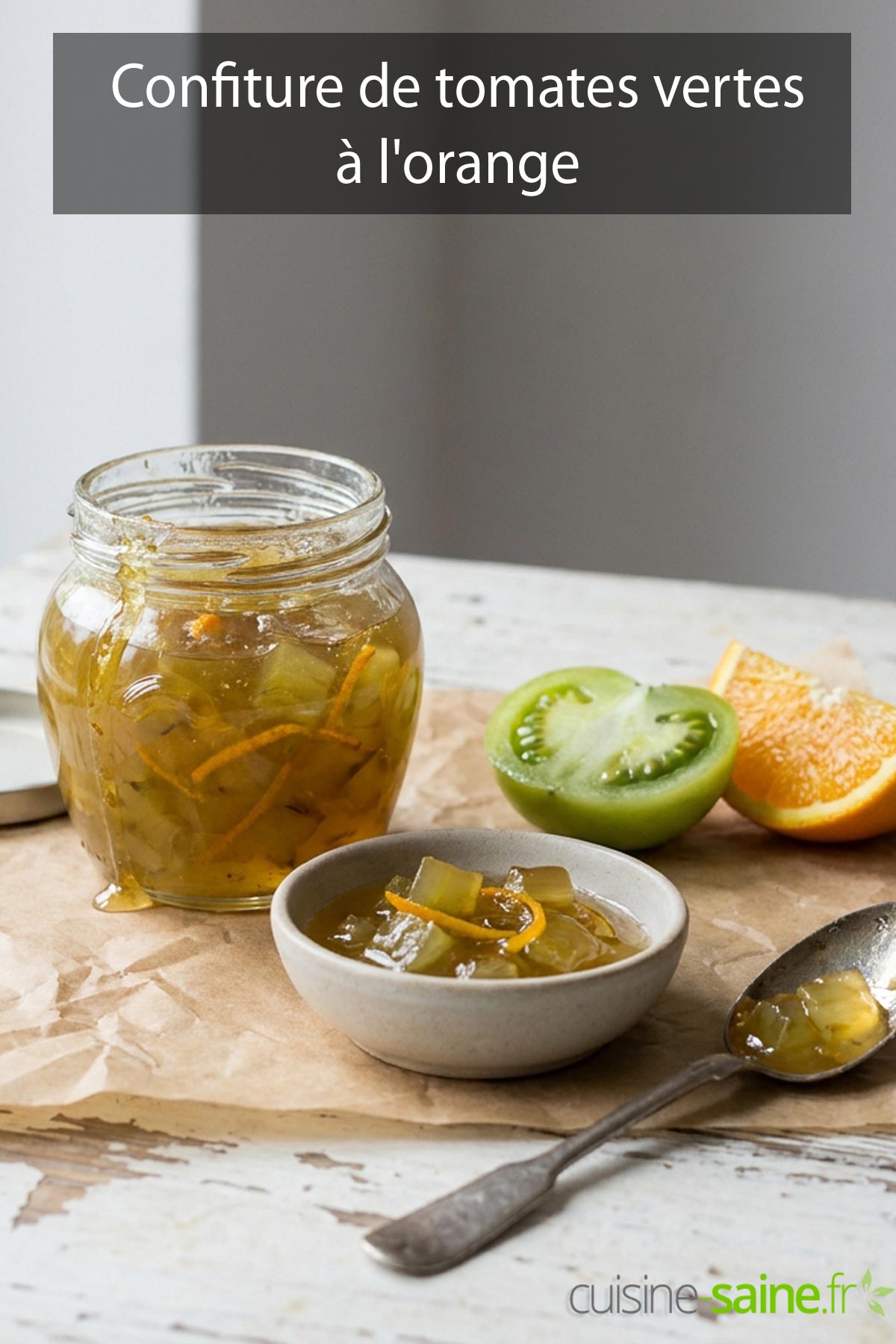 Confiture de tomates vertes à l'orange