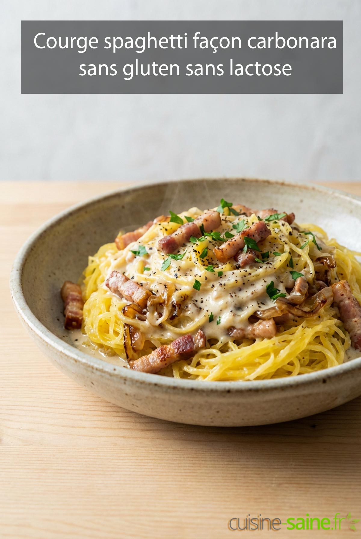 Courge spaghetti façon carbonara sans gluten sans lactose