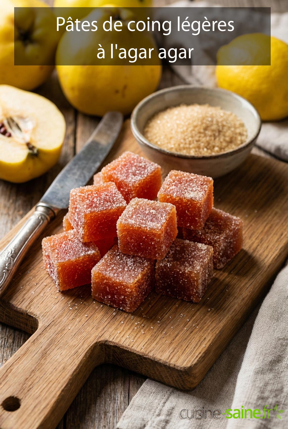 Pâtes de coing légères à l'agar agar