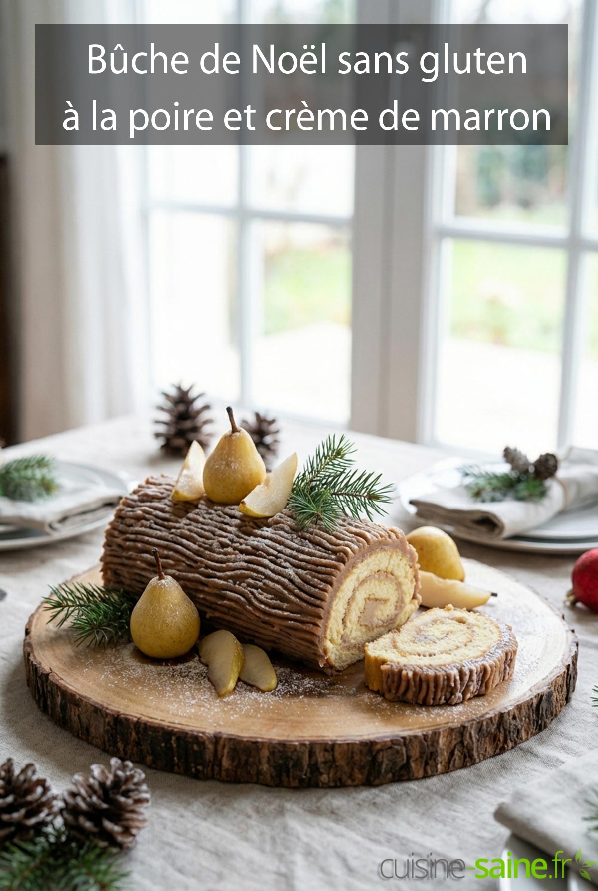 Bûche de Noël sans gluten à la poire et crème de marron