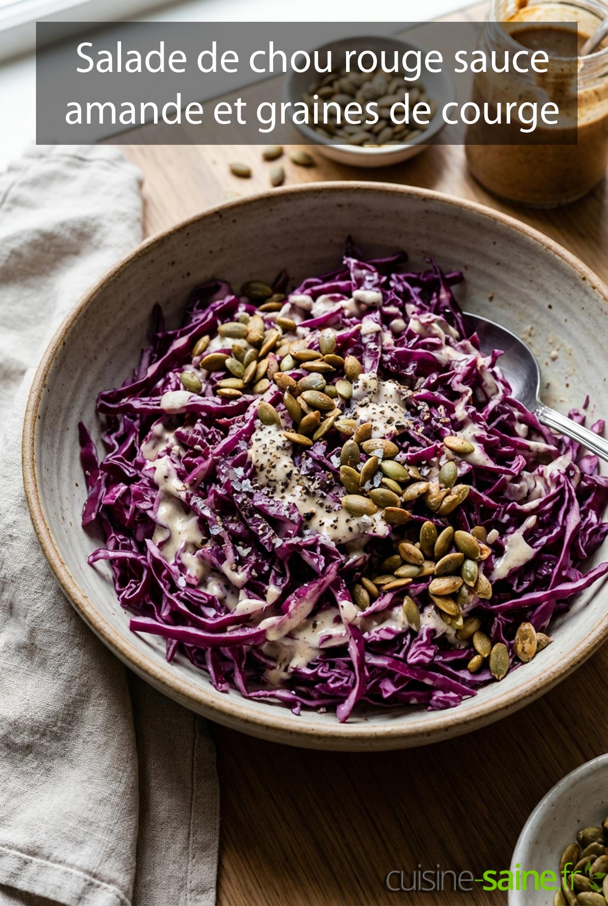 Salade de chou rouge sauce amande et graines de courge