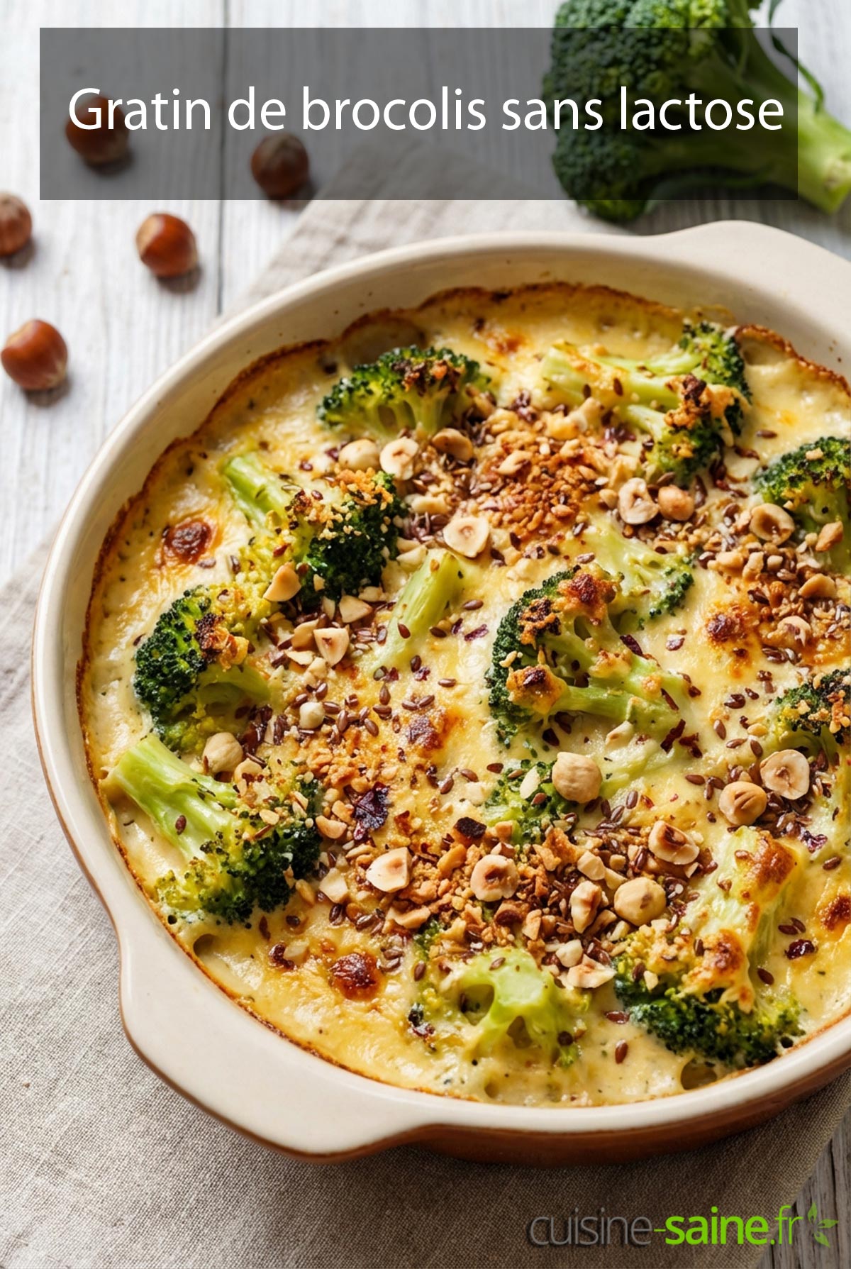 Gratin de brocolis sans lactose