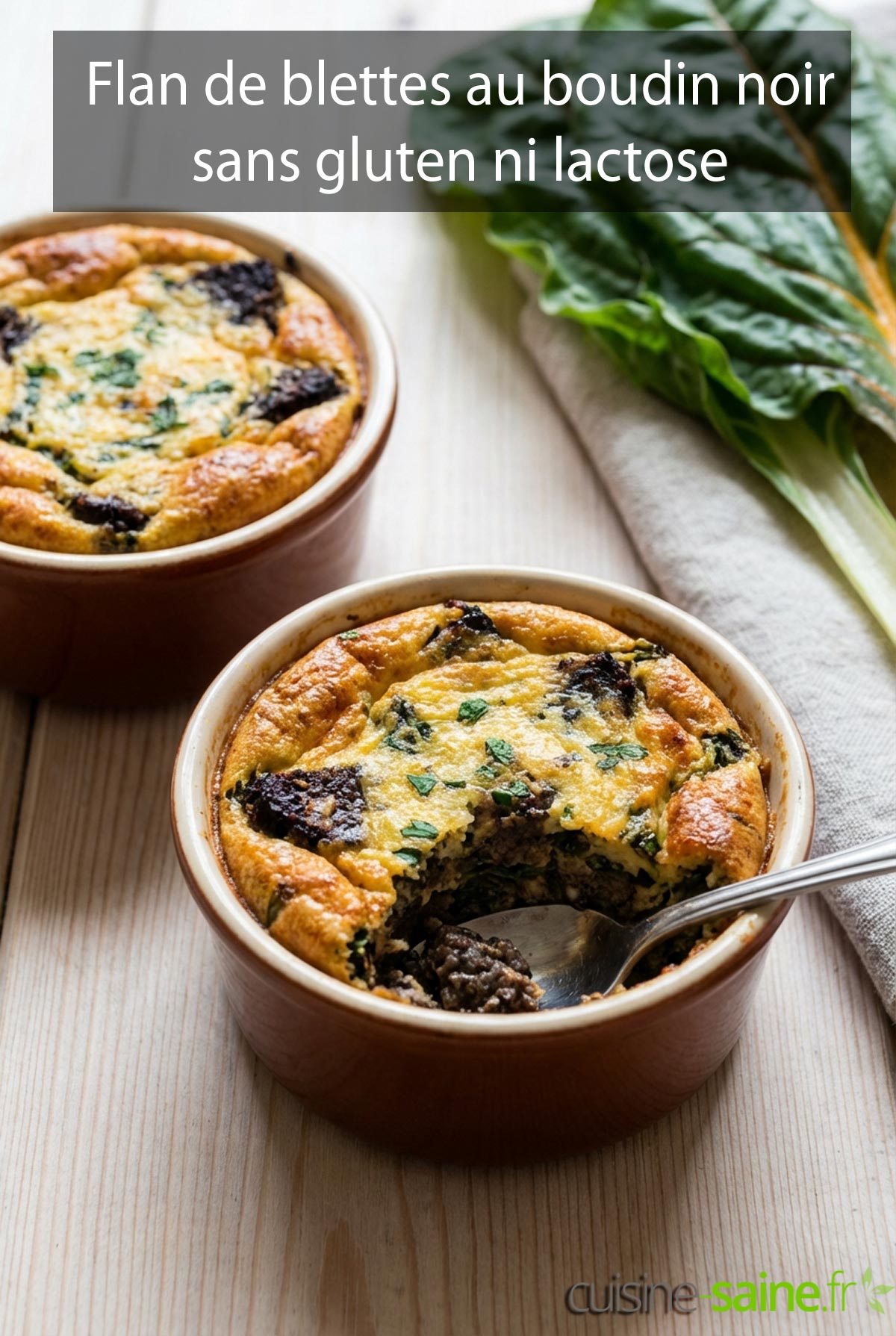 flans de boudin noir aux feuilles de blettes sans gluten ni lactose