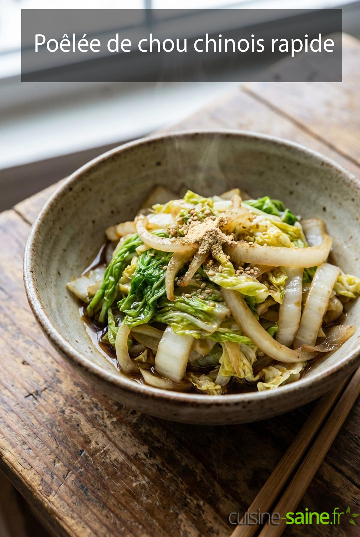 Poêlée de chou chinois rapide