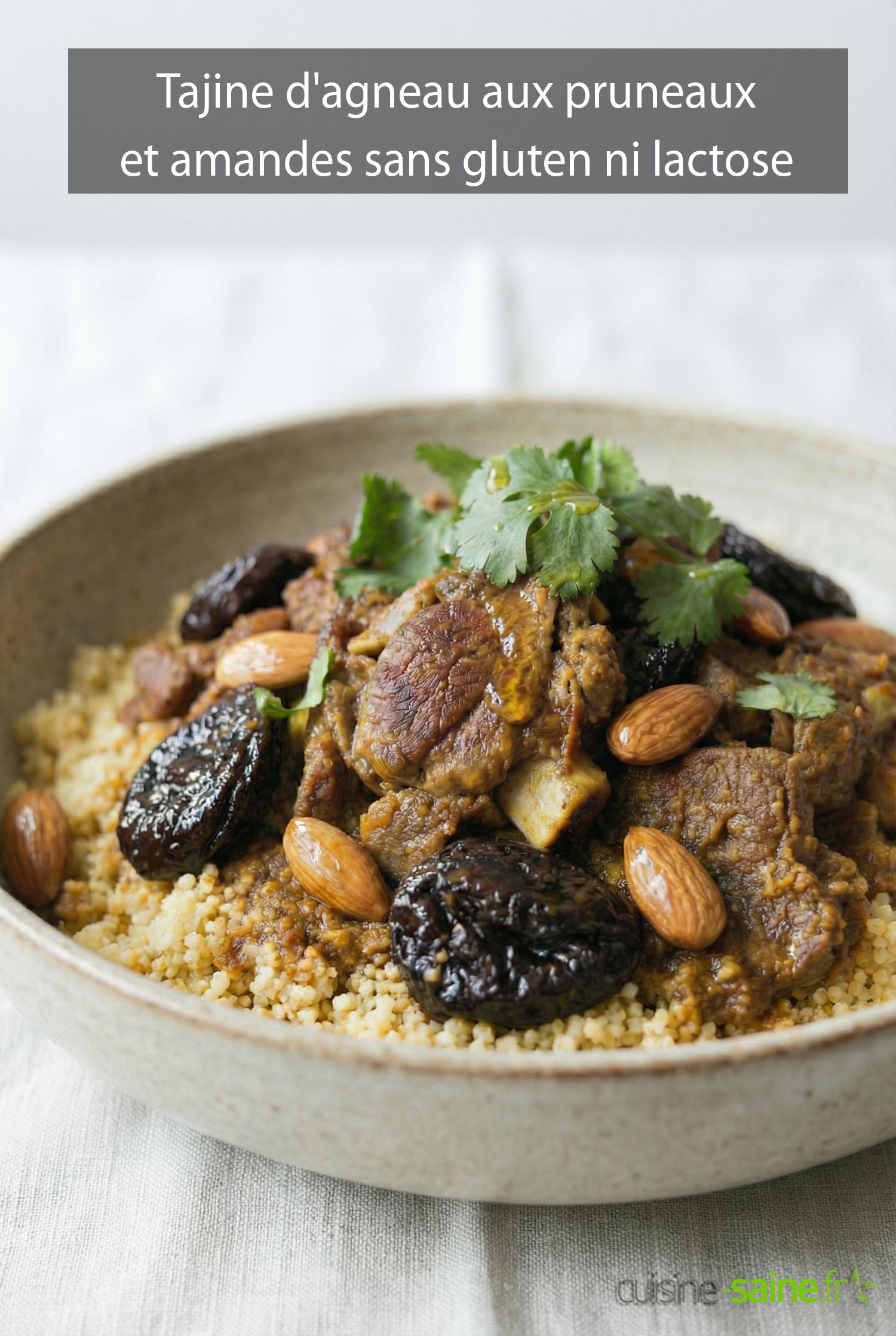 Tajine d'agneau aux pruneaux et amandes sans gluten ni lactose