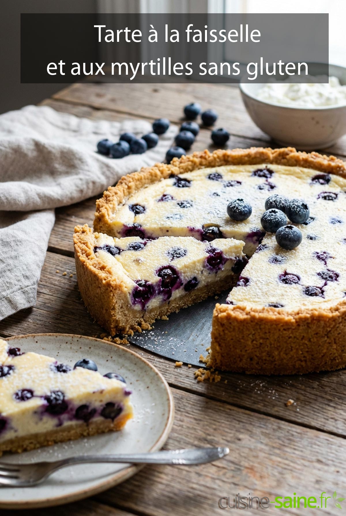 Tarte à la faisselle et aux myrtilles (sans gluten)