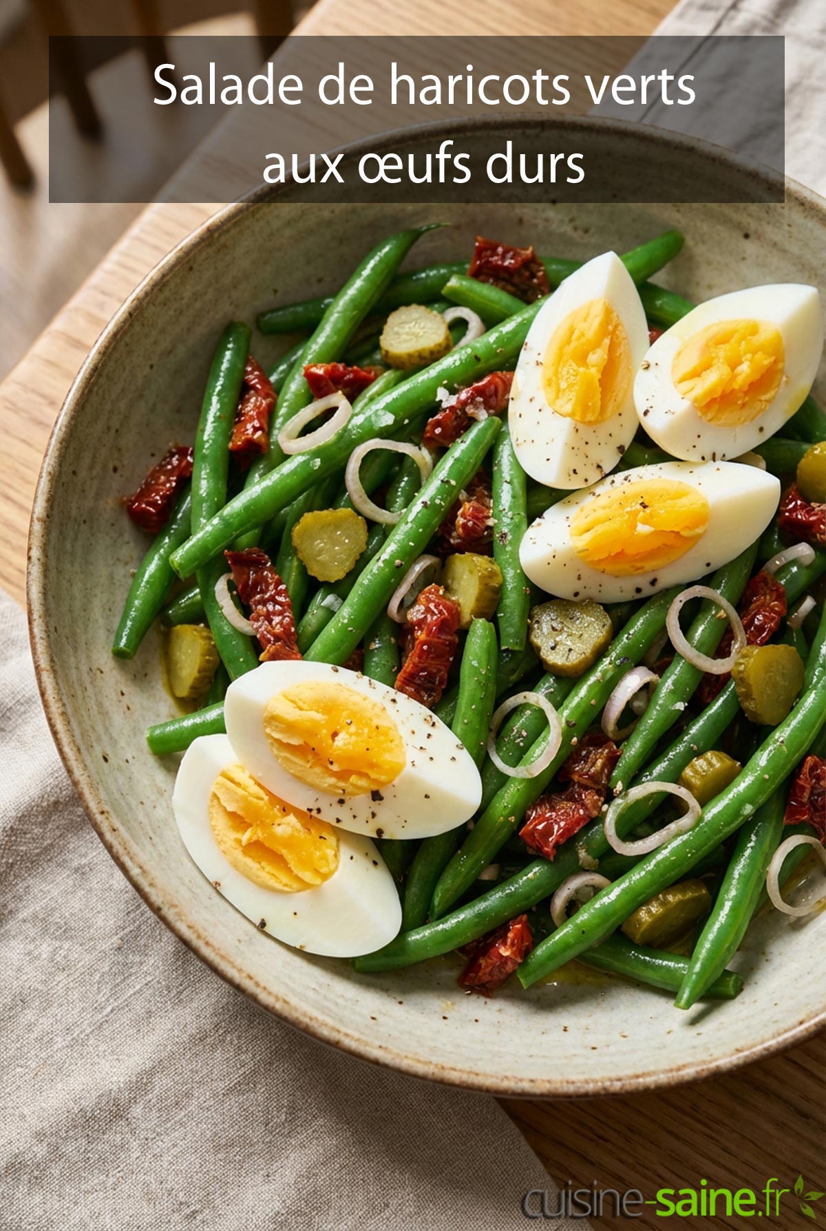 Salade de haricots verts aux œufs durs