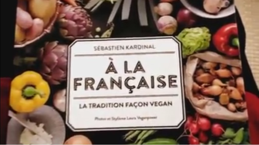 A la française, la tradition façon vegan – Sébastien Kardinal