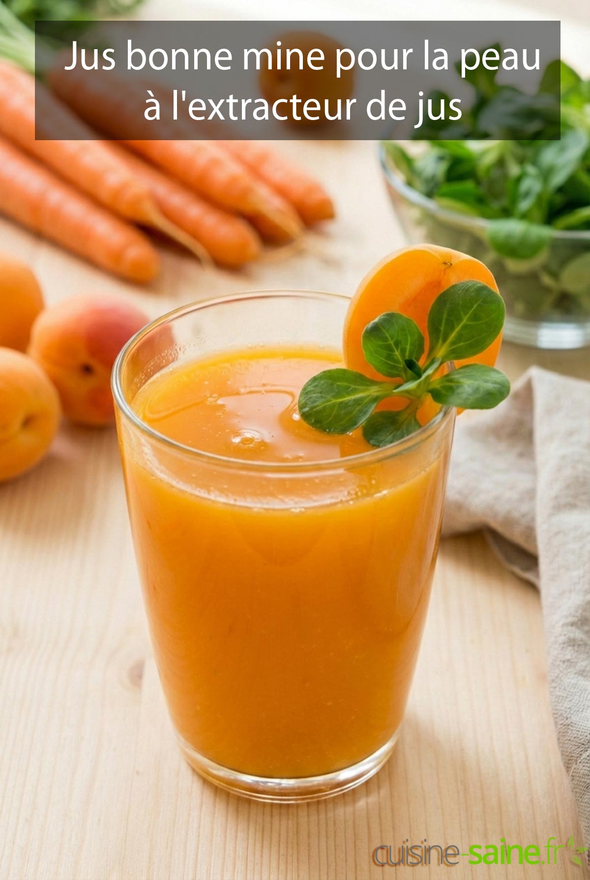 Jus bonne mine pour la peau à l'extracteur de jus