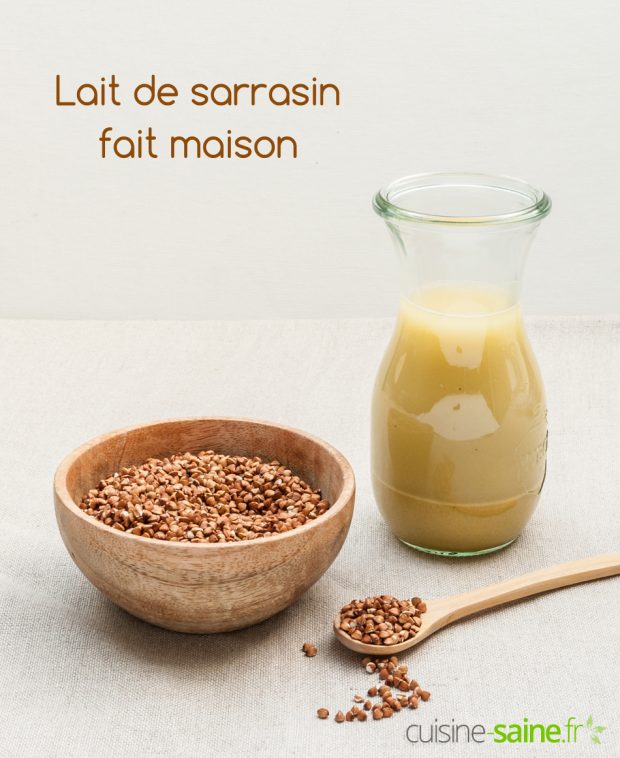 Lait de sarrasin maison