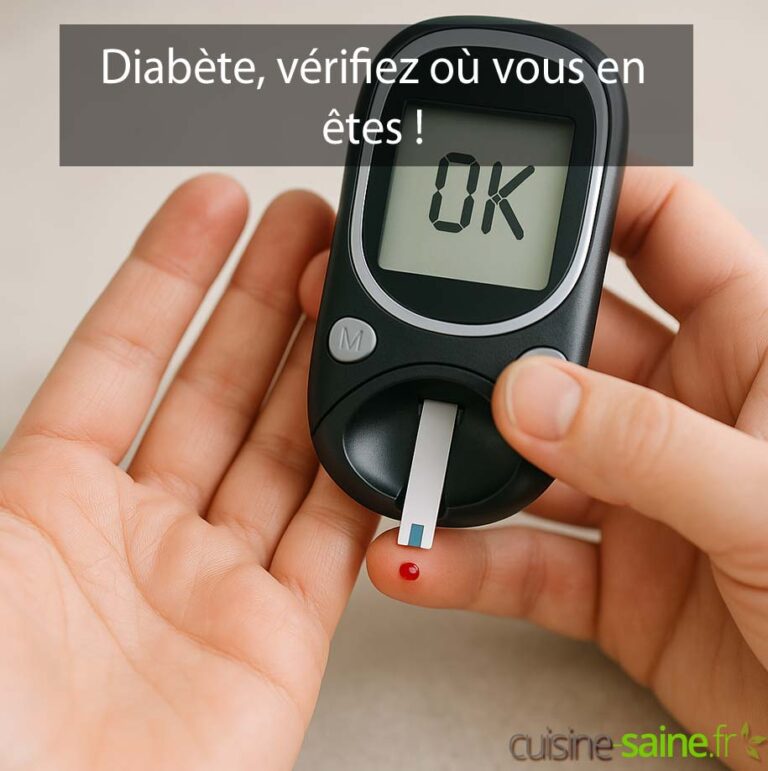 Diabète, vérifiez où vous en êtes !