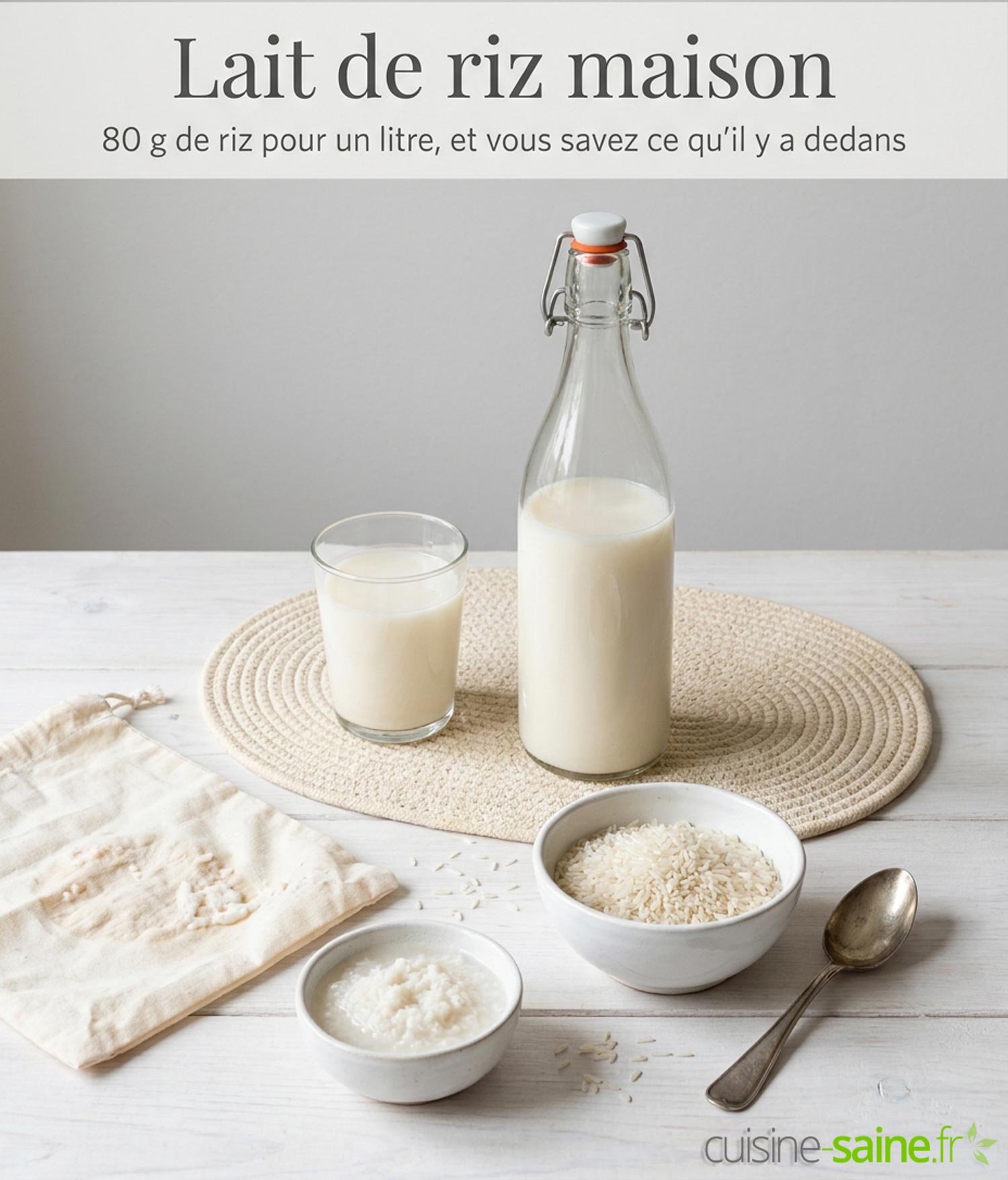 Comment faire un lait de riz maison ?