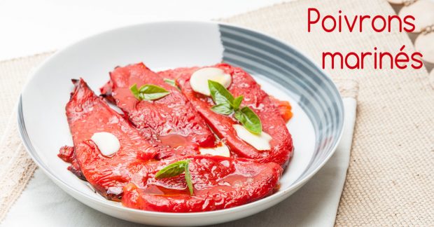 Recette des poivrons marinés fait maison