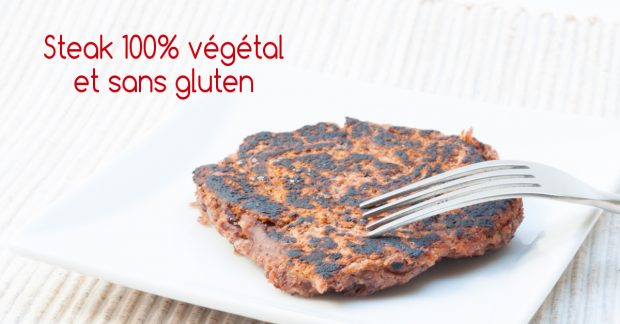Recette sans gluten : le steak végétal