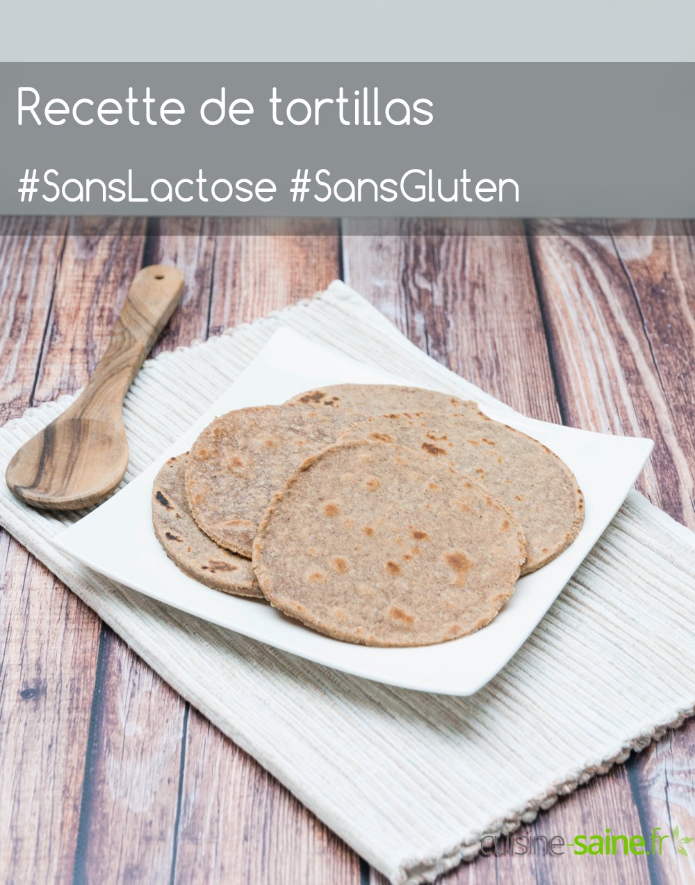 Recette de tortillas sans gluten