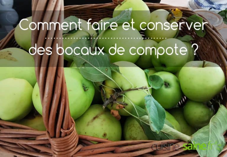 Comment faire et conserver des bocaux de compote ? Le pas à pas