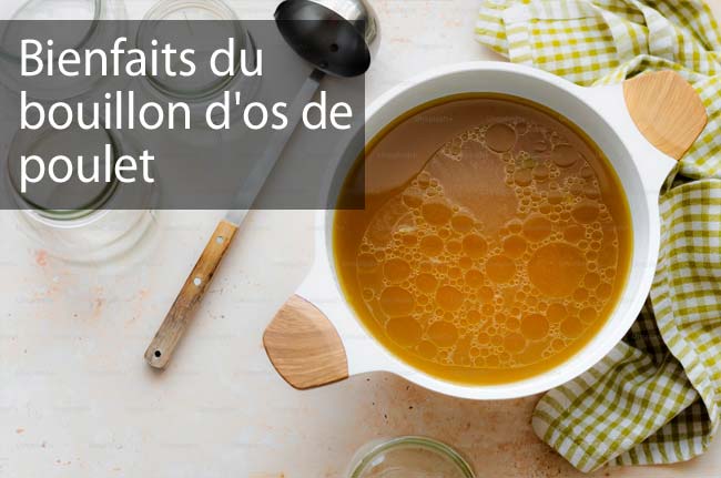 Bienfaits du bouillon d'os de poulet