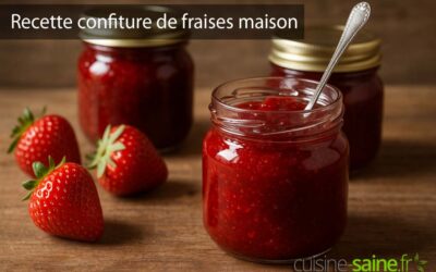 Recette confiture de fraises maison façon grand-mère