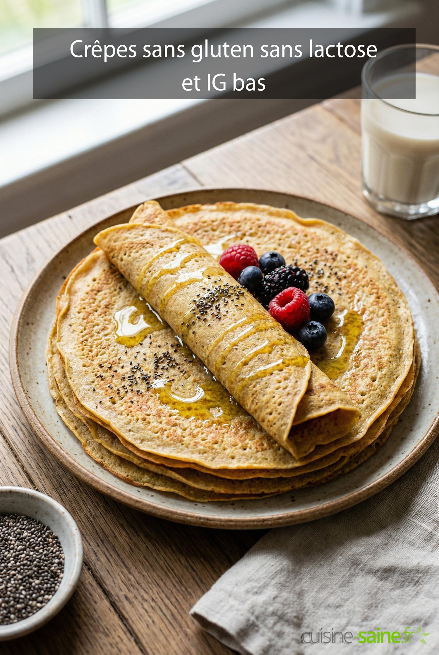 Crêpes sans gluten, sans lactose et IG bas