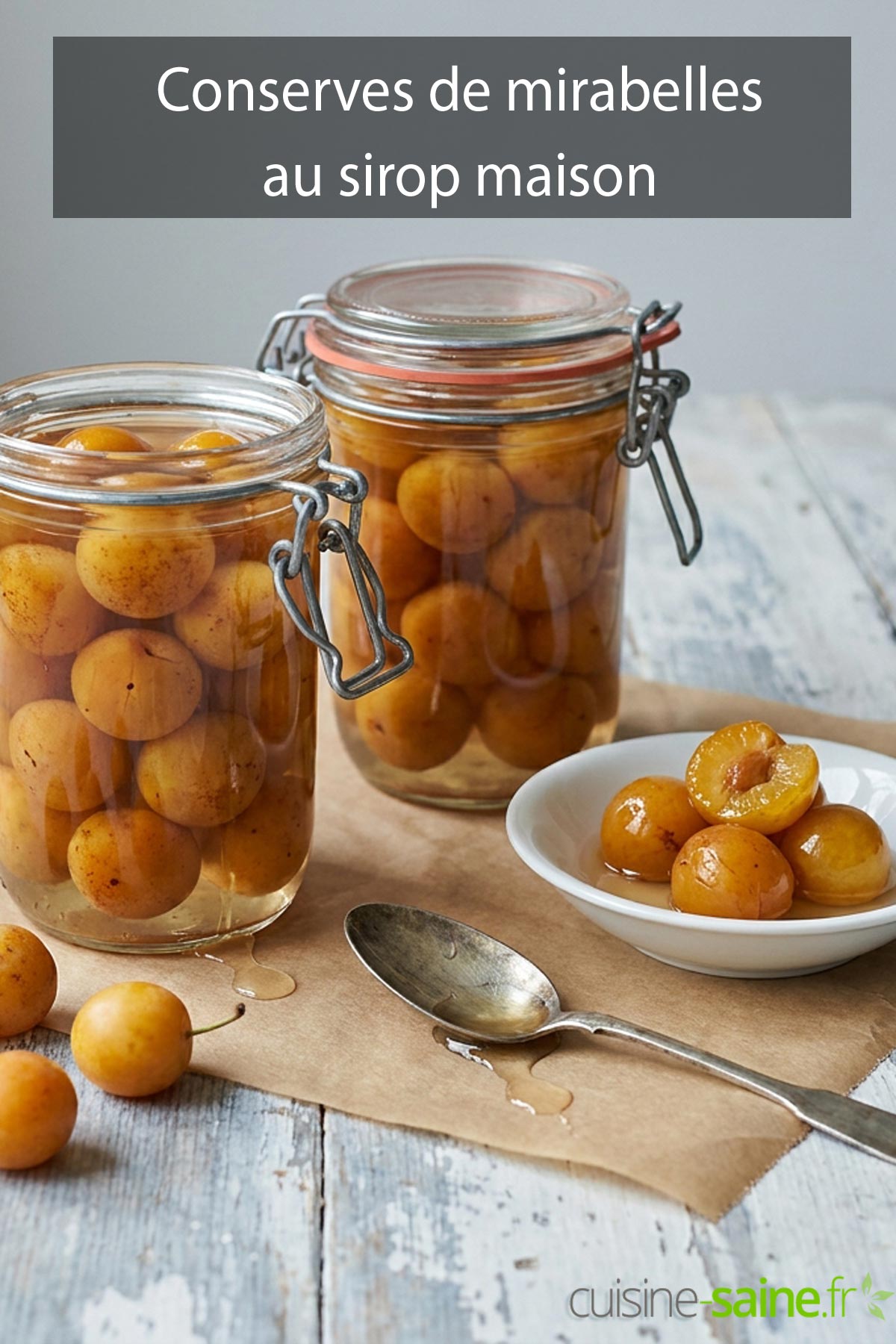Conserves de mirabelles au sirop léger en bocaux