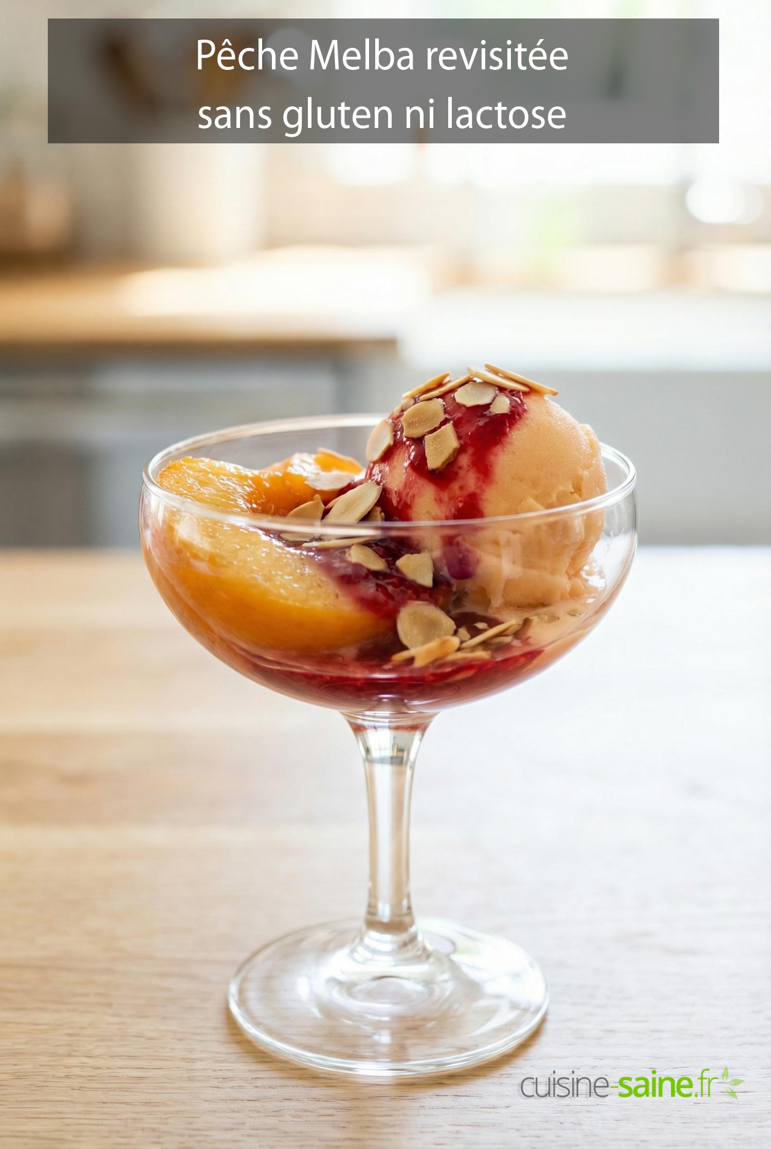 Pêche Melba revisitée (sans gluten ni lactose)