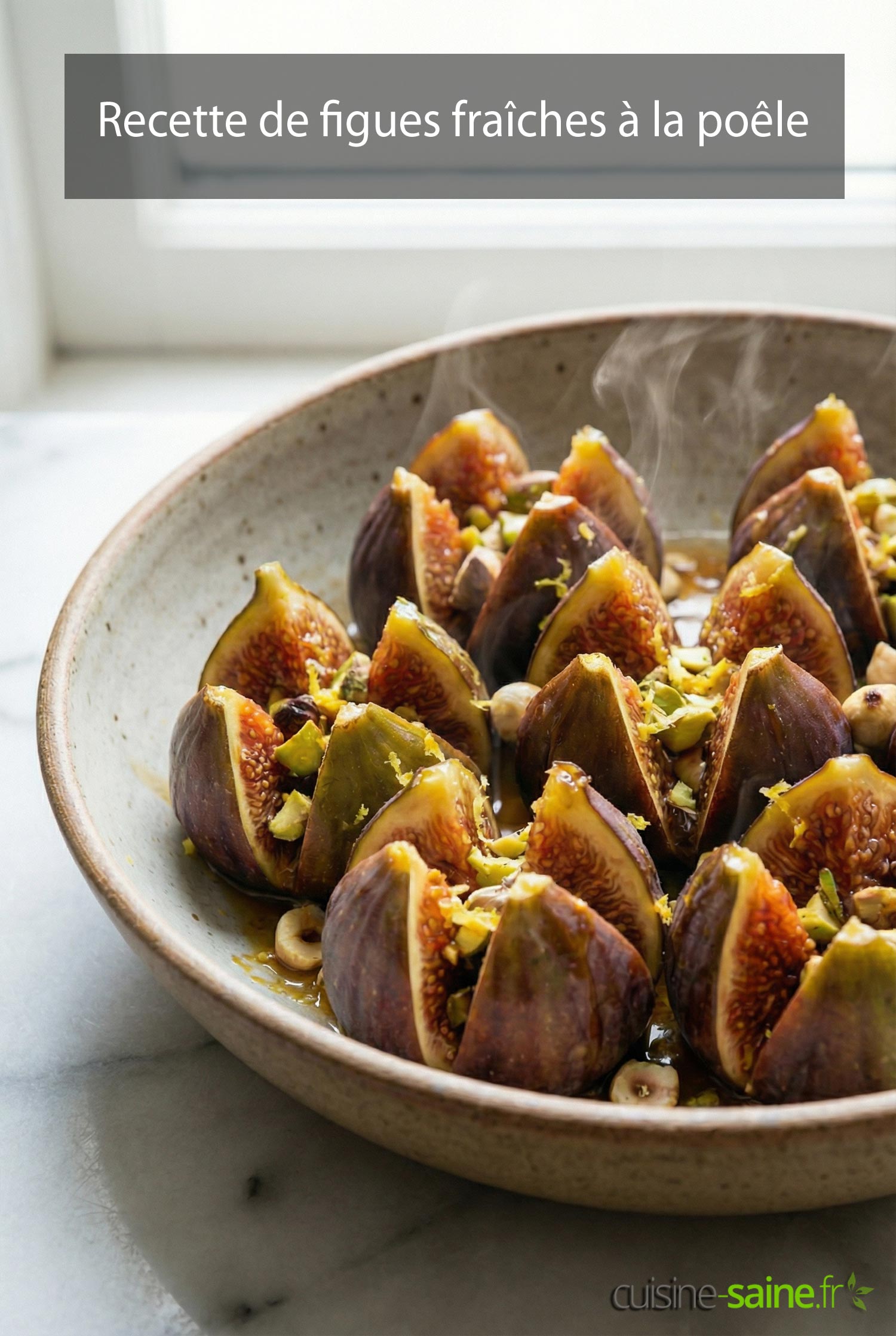 Recette de figues fraîches à la poêle sans gluten sans lactose
