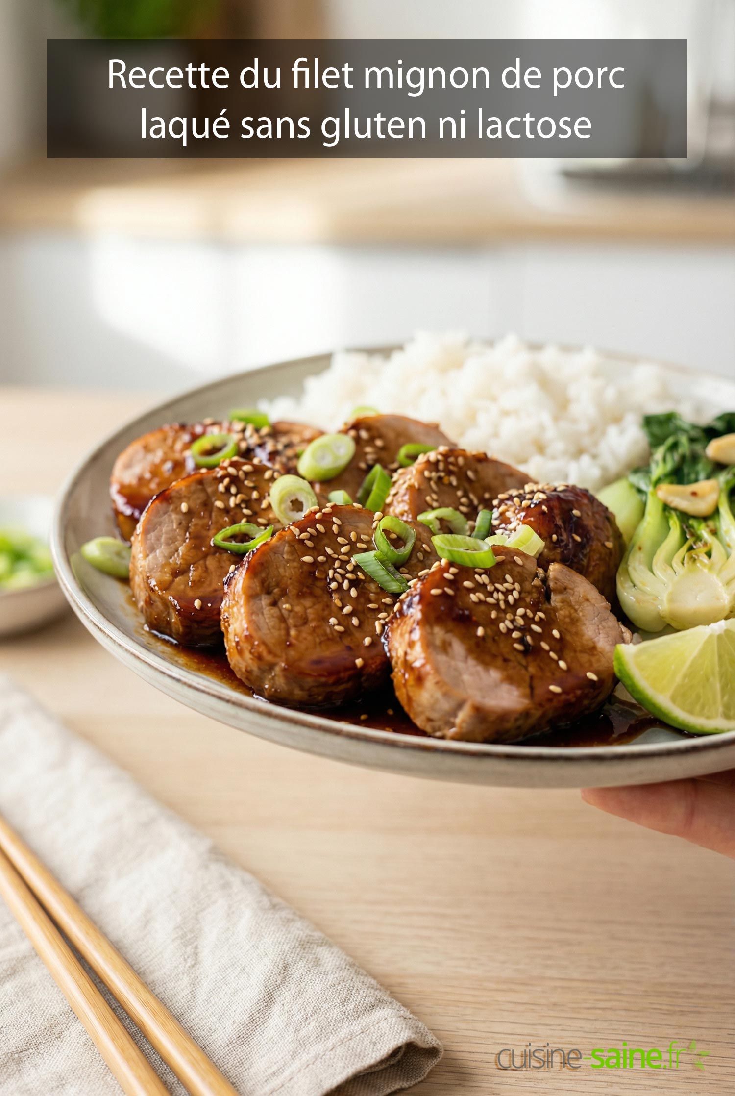 Recette du filet mignon de porc laqué miel–tamari–gingembre sans gluten ni lactose
