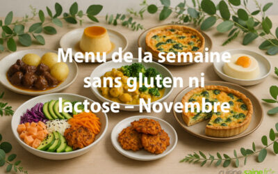 Menu de la semaine sans gluten ni lactose – Novembre