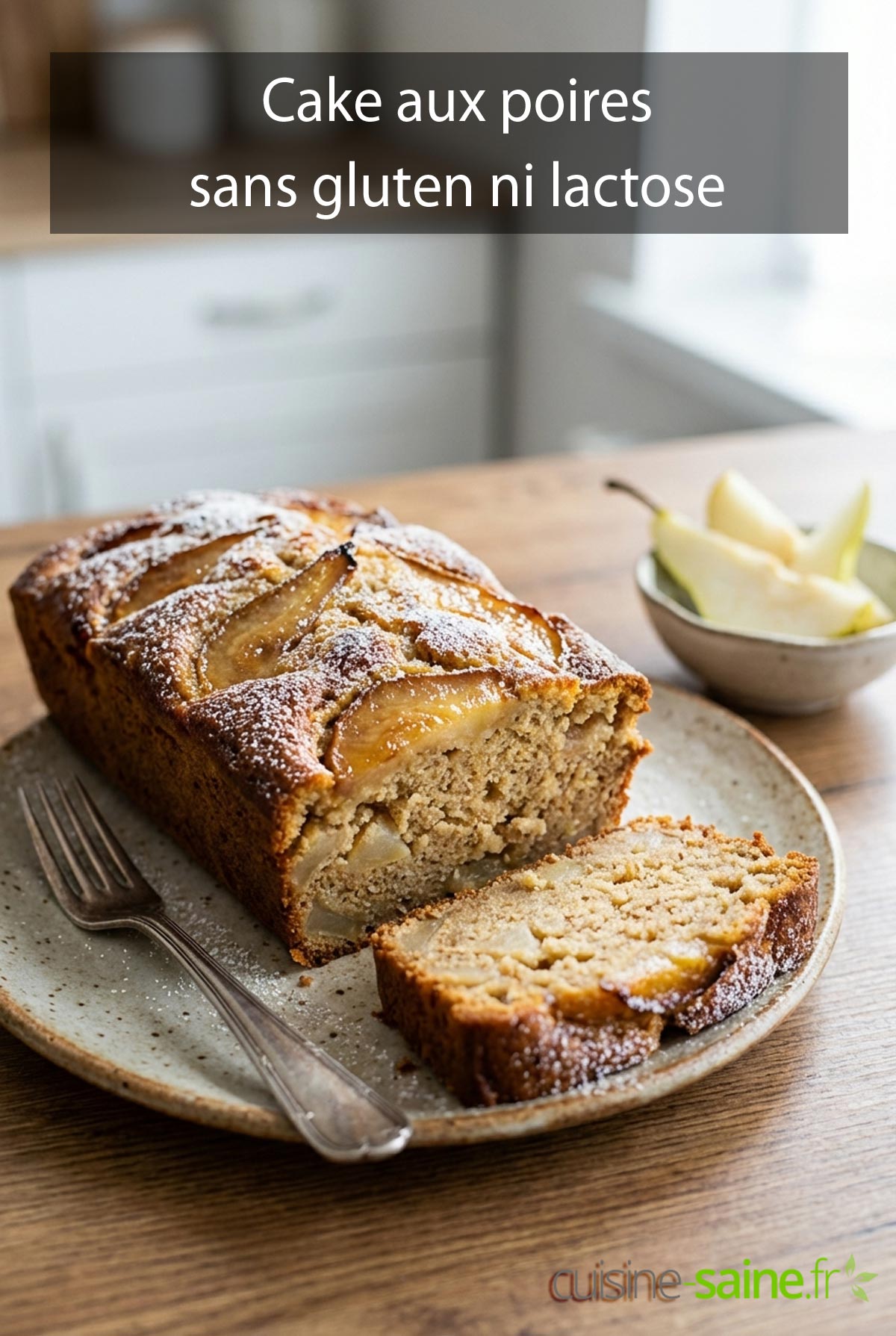 Recette de cake aux poires sans gluten ni lactose
