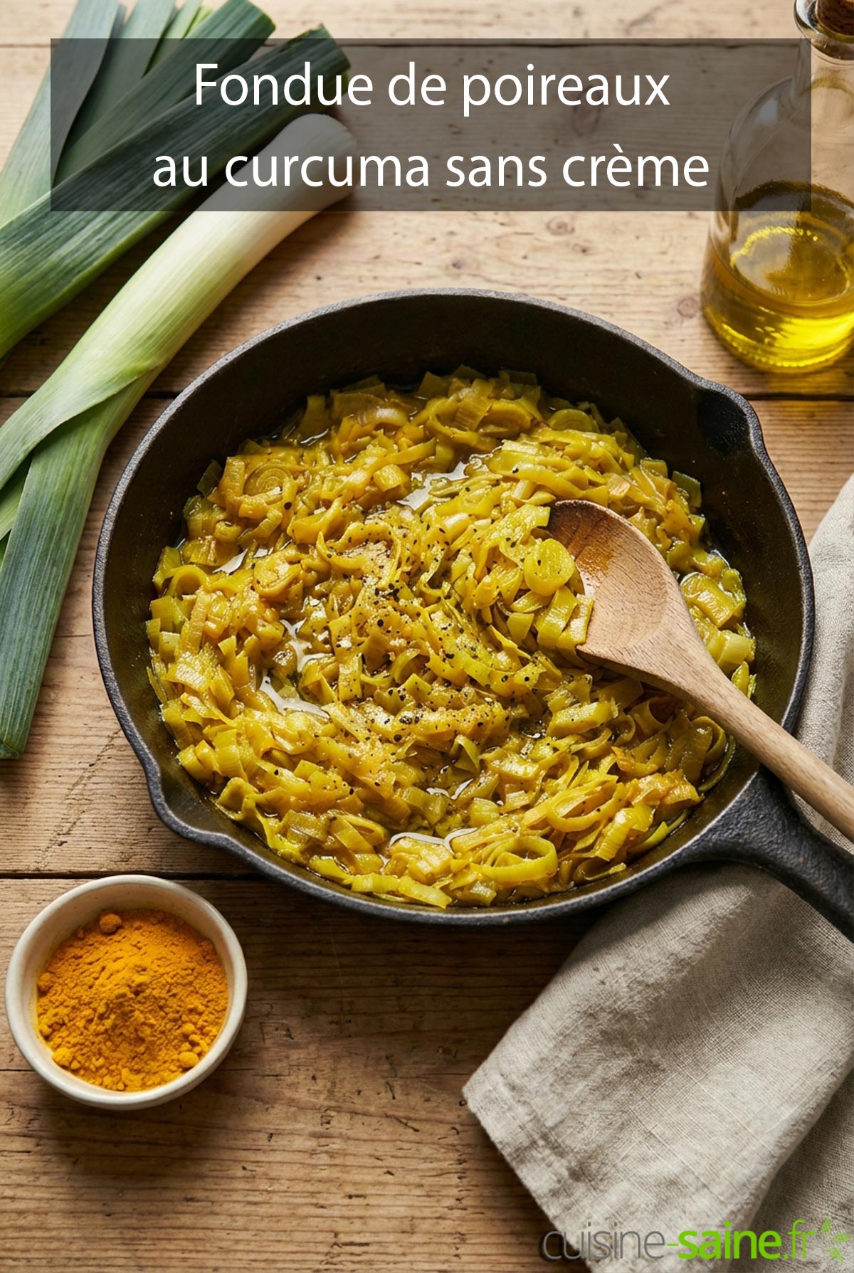 Fondue de poireaux au curcuma