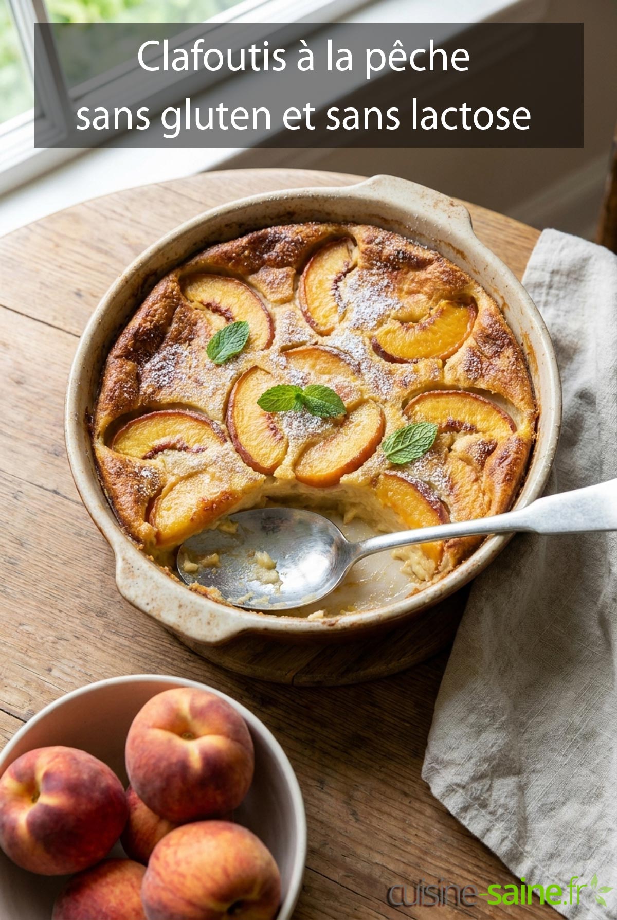 Clafoutis à la pêche sans gluten et sans lactose