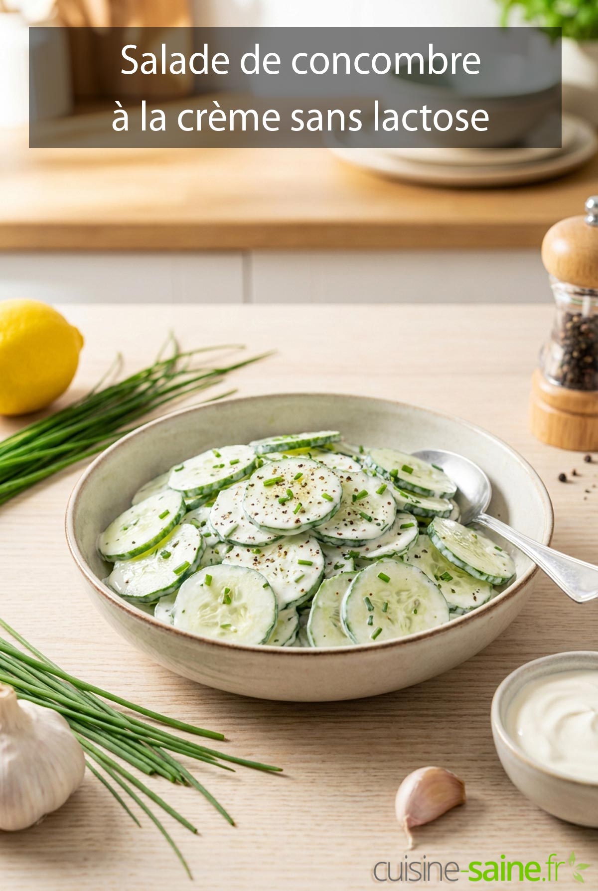 salade de concombre à la crème onctueuse et sans produits laitiers