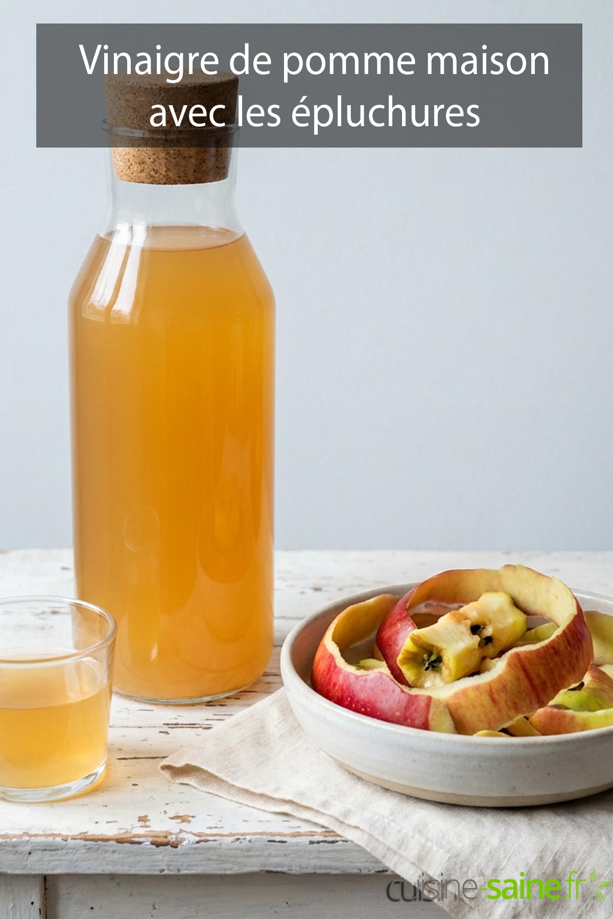 Recette de vinaigre de pomme maison à base d'épluchures
